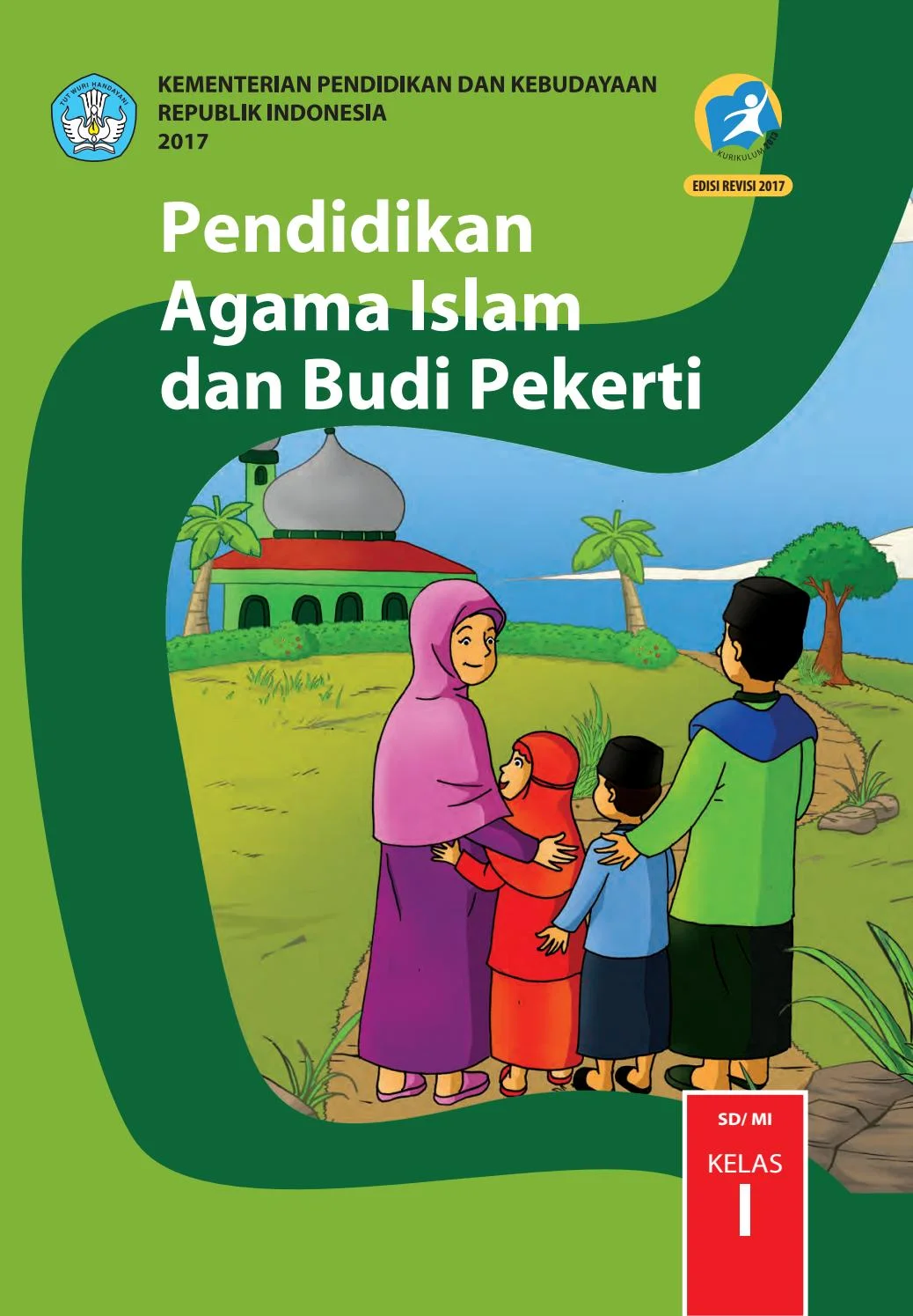 Kelas 01 sd pendidikan agama islam dan budi pekerti islam 2017 by