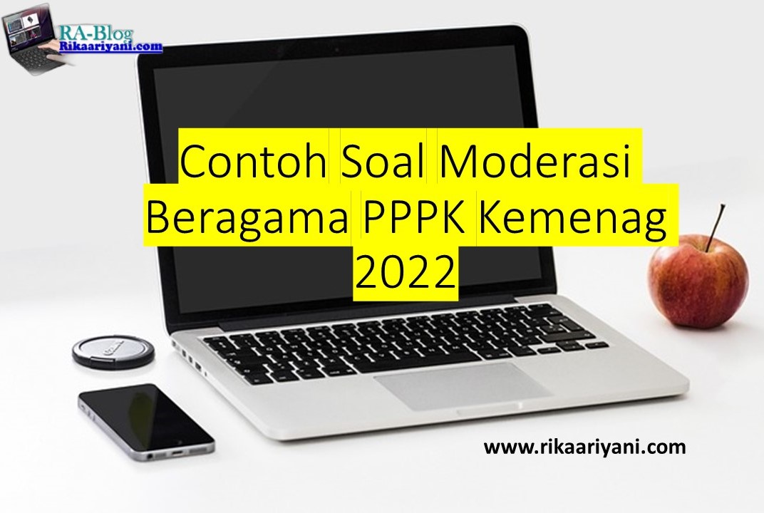 Contoh Soal Moderasi Beragama PPPK Kemenag 2022 - Rikaariyani.com