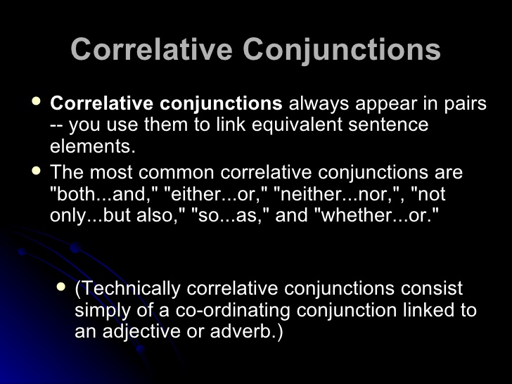 Pengertian dan Contoh Kalimat Correlative Conjunction Bahasa Inggris