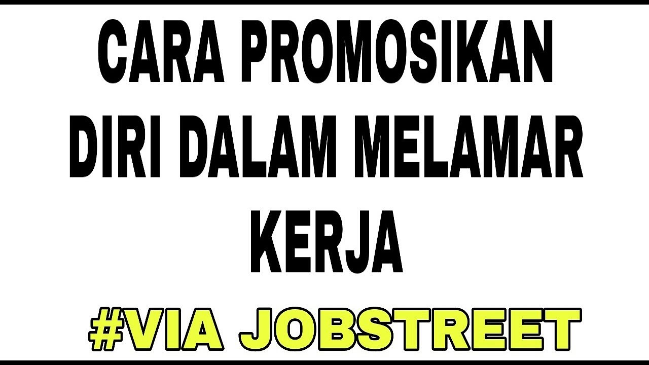 Cara Promosikan diri di Jobstreet - MyVloggers - YouTube