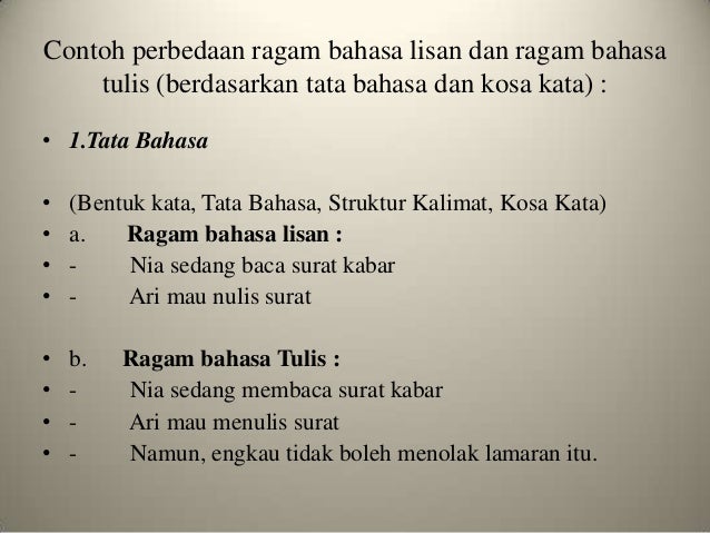 Contoh Ragam Bahasa Lisan Dan Tulisan – Berbagai Contoh