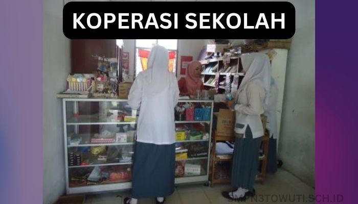 Pengertian Koperasi Sekolah