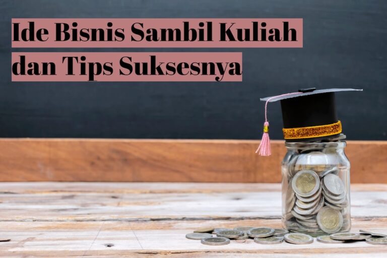 ide bisnis sambil kuliah