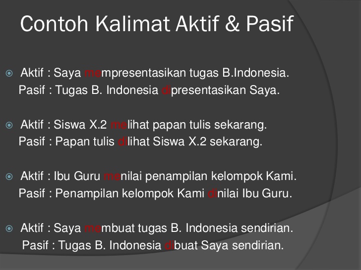 Contoh Kalimat Aktif dan Kalimat Pasif